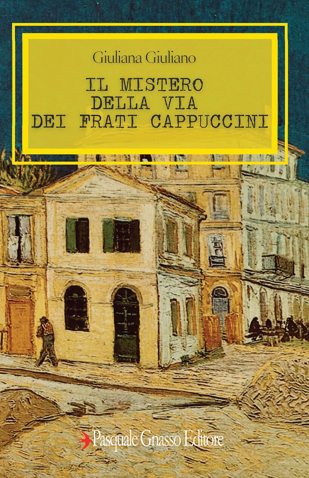 Il mistero della via dei Frati Cappuccini