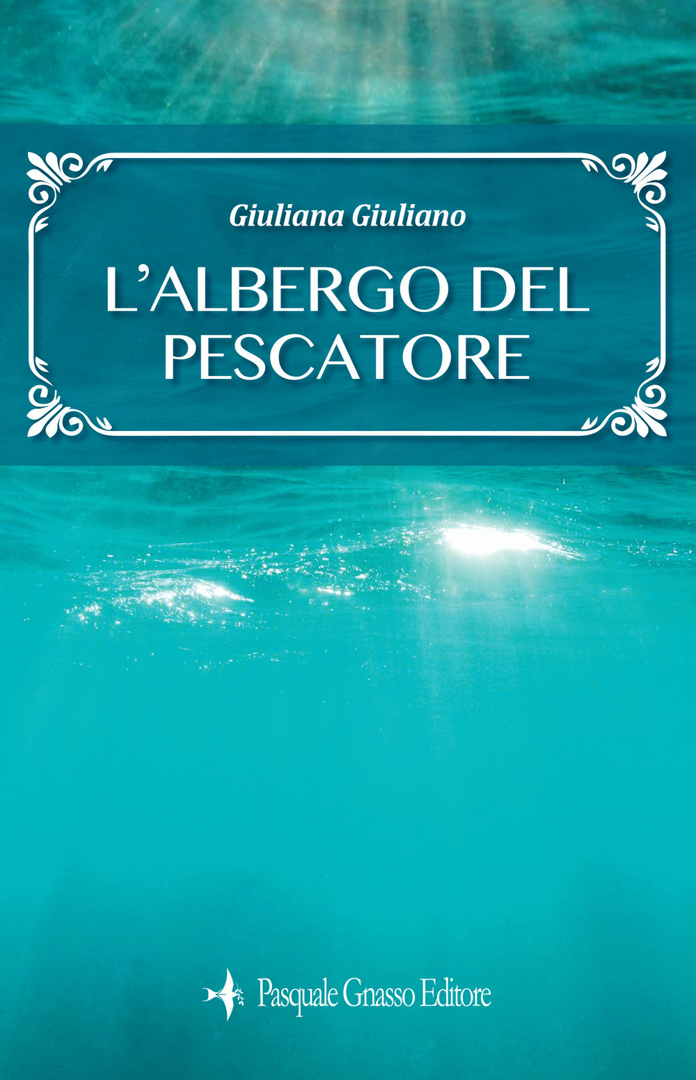 L'albergo del pescatore