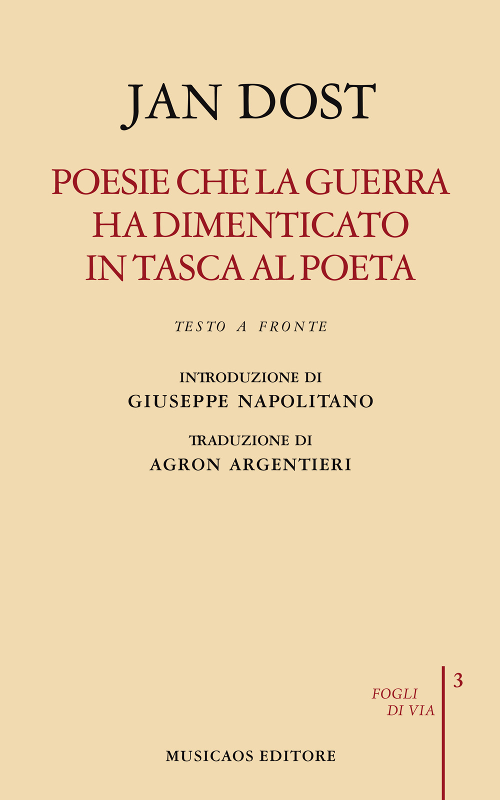 Poesie che la guerra ha dimenticato in tasca al poeta. Biografia poetica. Testo arabo a fronte