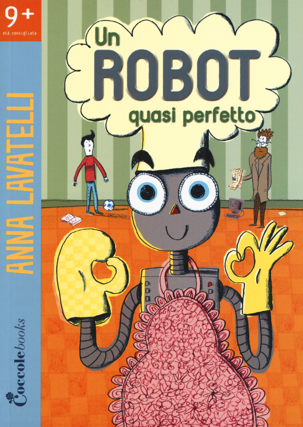 Un robot quasi perfetto