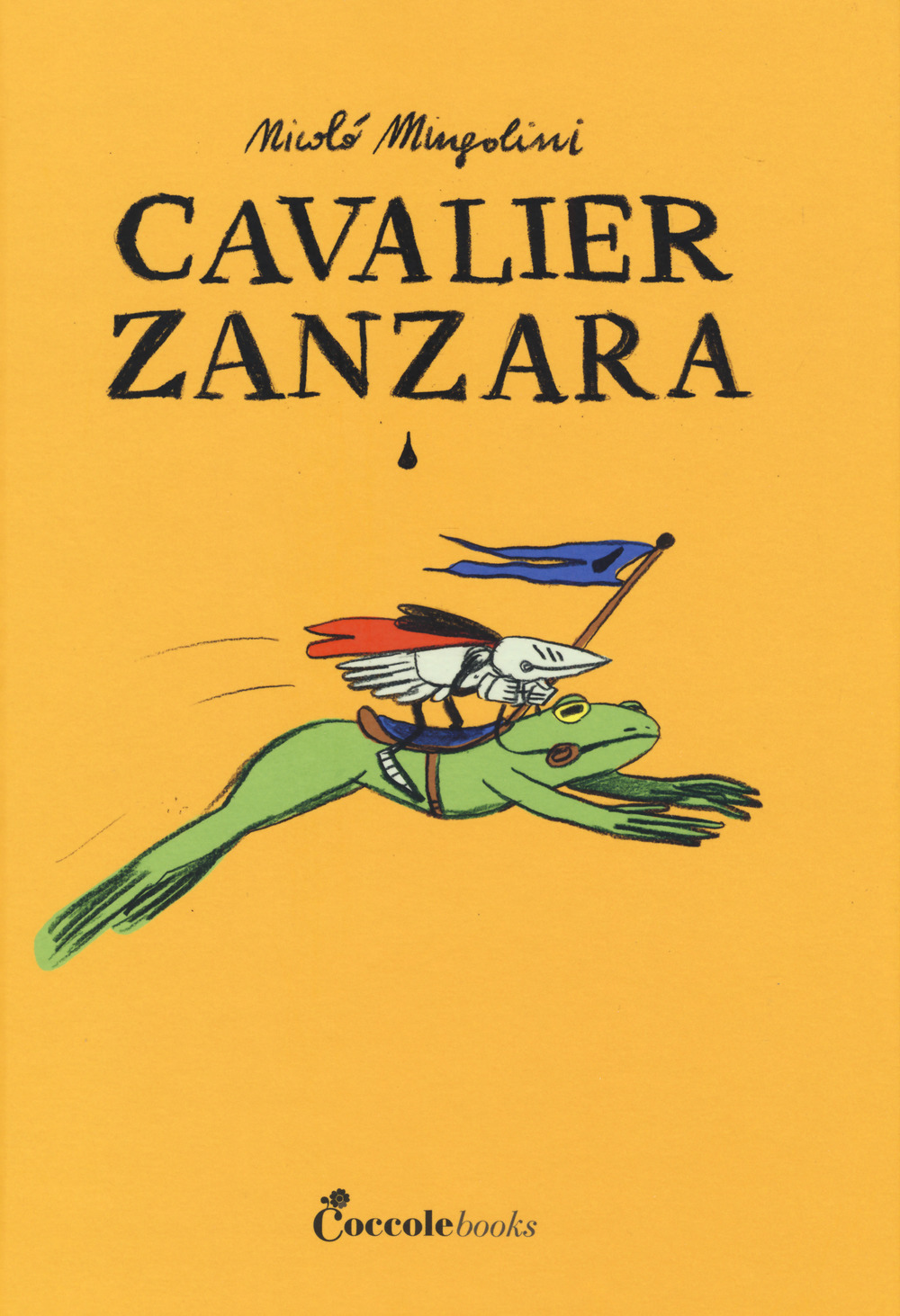 Cavalier Zanzara. Ediz. a colori