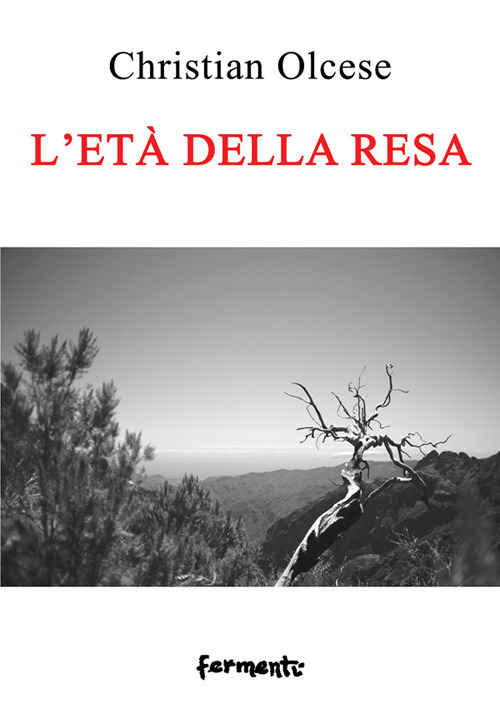 L'età della resa