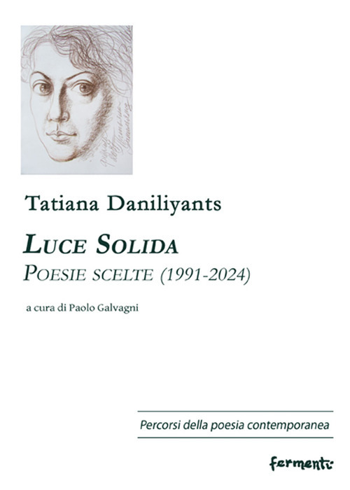 Luce solida. Poesie scelte (1991-2024). Ediz. bilingue