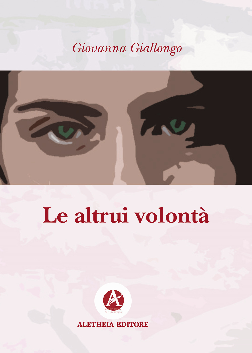 Le altrui volontà