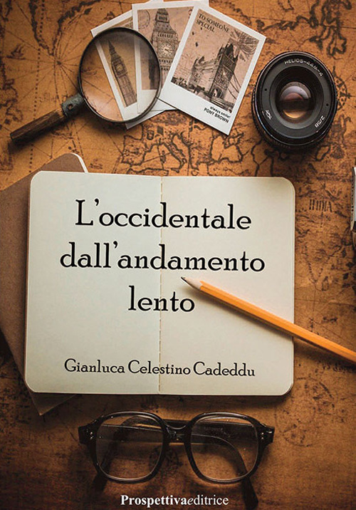 L'occidentale dall'andamento lento