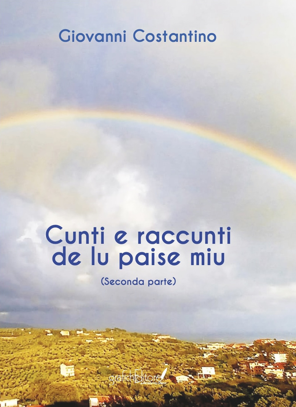 Cunti e raccunti de lu paise miu. Parte seconda