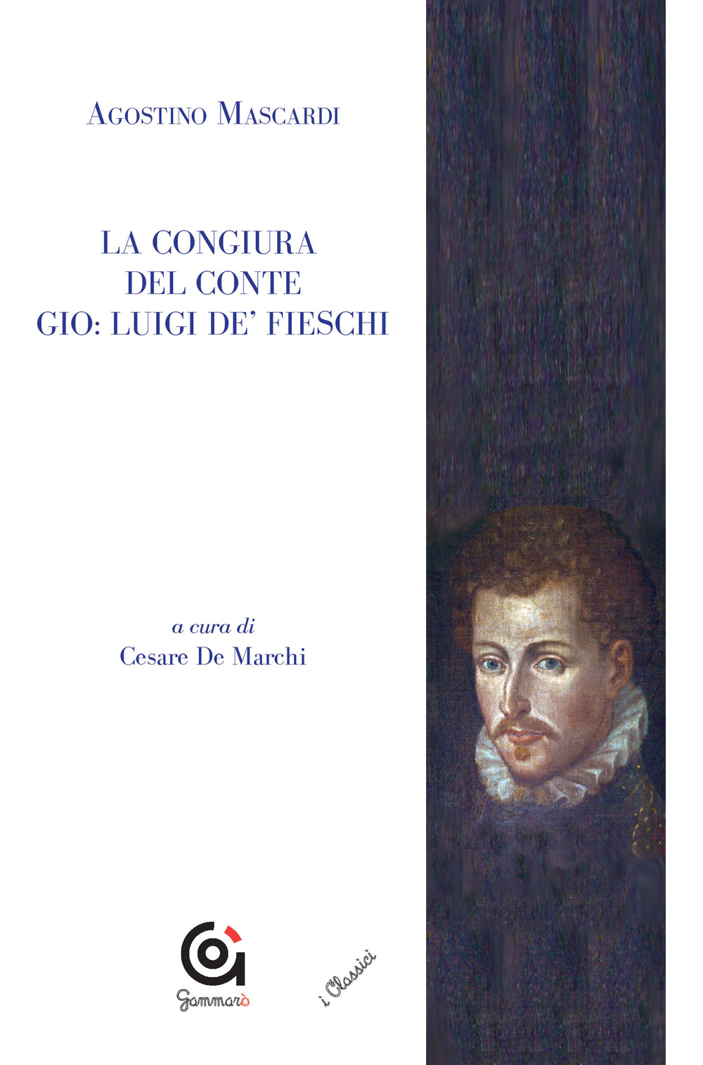 La congiura del conte Gio. Luigi de' Fieschi