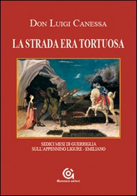 La strada era tortuosa