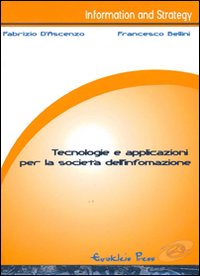 Tecnologie e applicazioni per la società dell'informazione