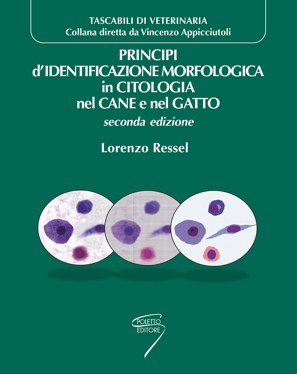Principi di identificazione morfologica in citologia nel cane e nel gatto. Con Contenuto digitale per download e accesso online