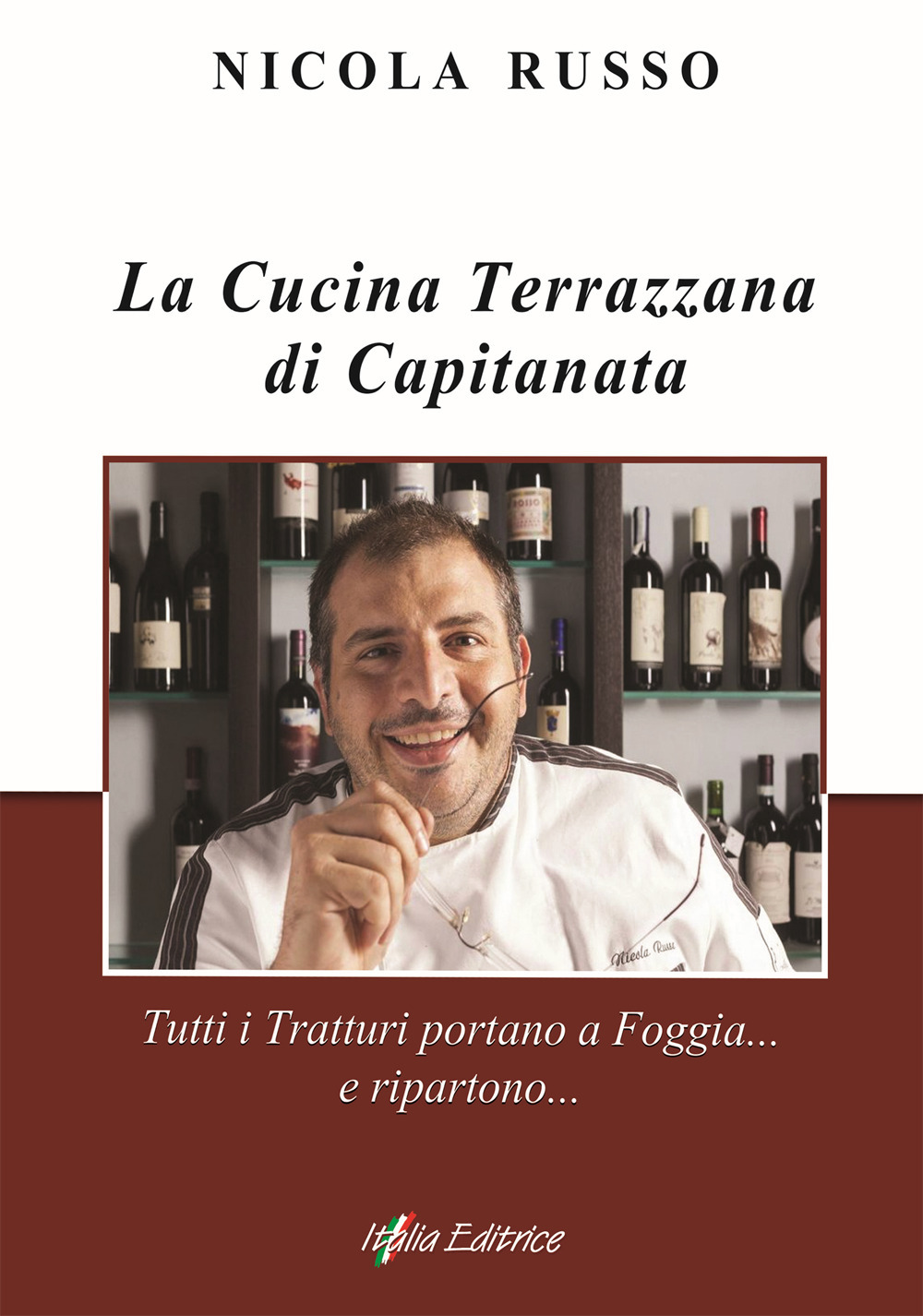 La cucina terrazzana di Capitanata. Tutti i tratturi portano a Foggia... e ripartono...