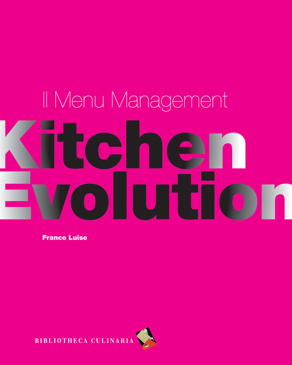 Il menu management. Ediz. a colori