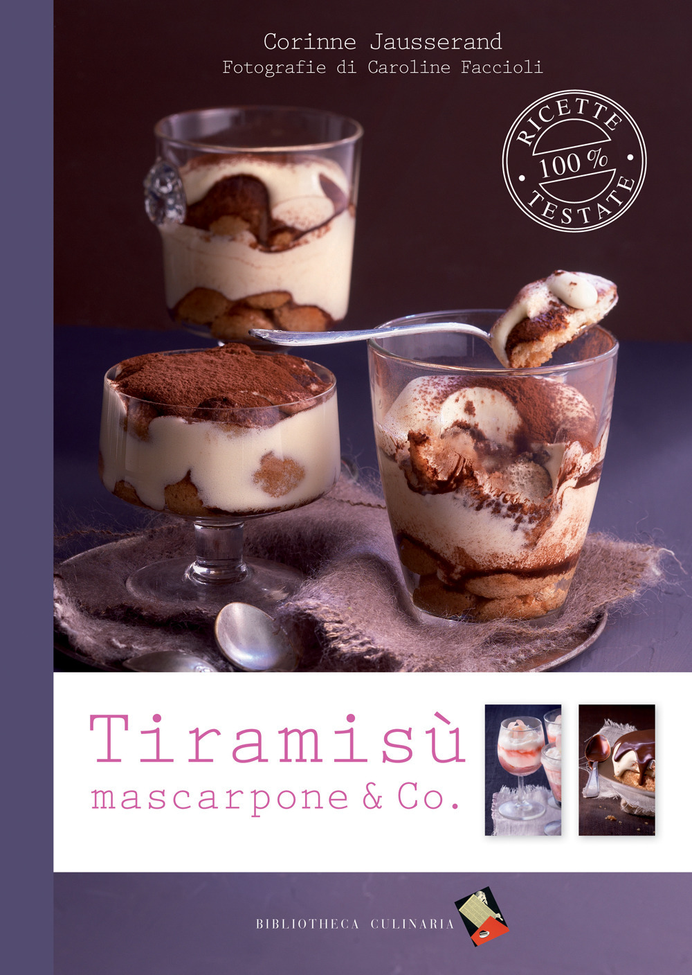 Tiramisù, mascarpone & Co.. Ediz. a colori