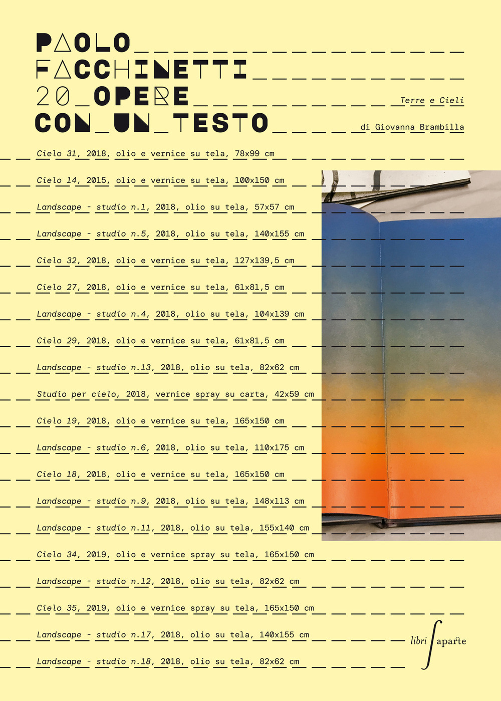 20 opere con un testo. Terre e cieli