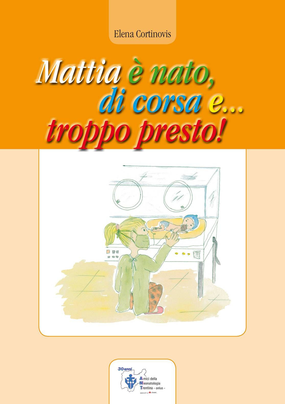 Mattia è nato, di corsa e... troppo presto!