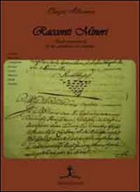 Racconti minori. Storie settecentesche di vita quotidiana nel cosentino