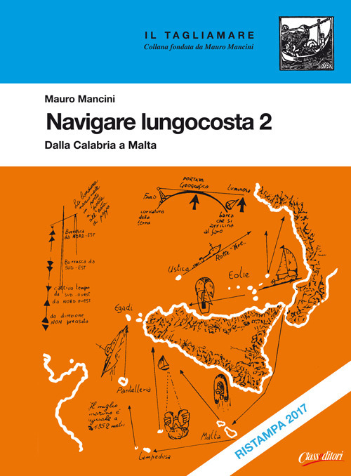 Navigare lungocosta. Vol. 2: Dalla Calabria a Malta