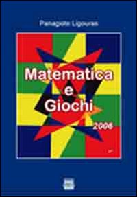 Matematica e giochi. Con CD-ROM