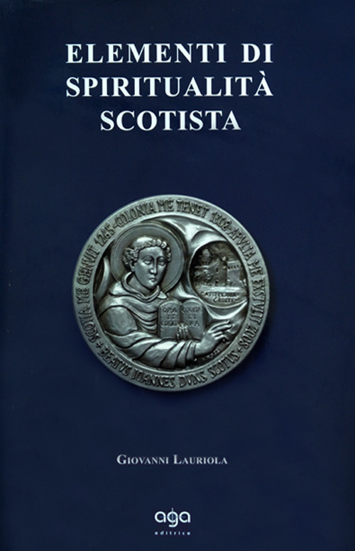 Elementi di spiritualità scotista
