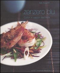 Zenzero blu. Ediz. illustrata