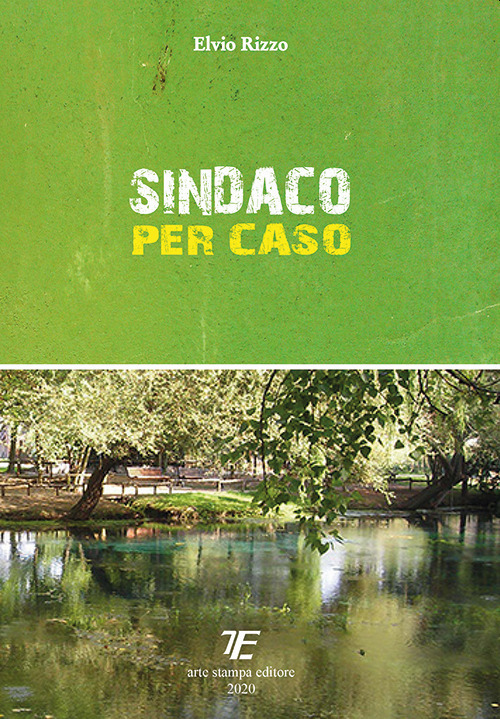 Sindaco per caso