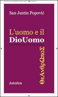 L'uomo e il Diouomo. Introduzione al cristianesimo