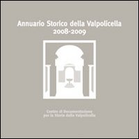 Annuario storico della Valpolicella 2008-2009