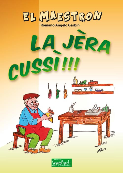 La jèra cussì!!!