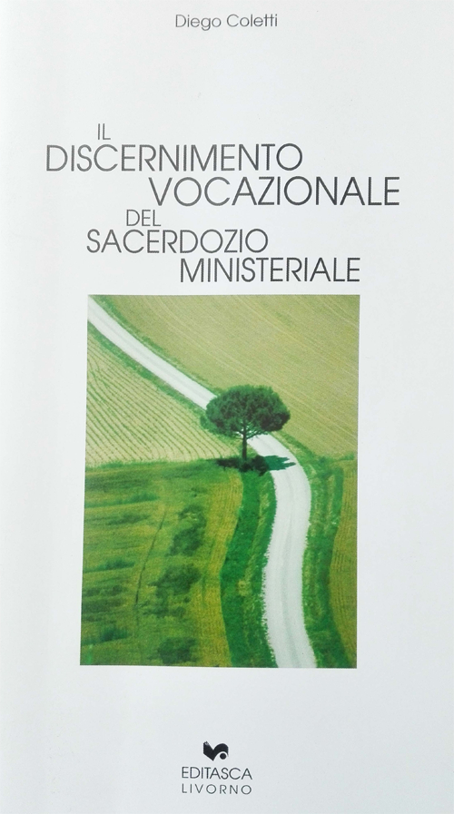 Il discernimento vocazionale del sacerdozio ministeriale