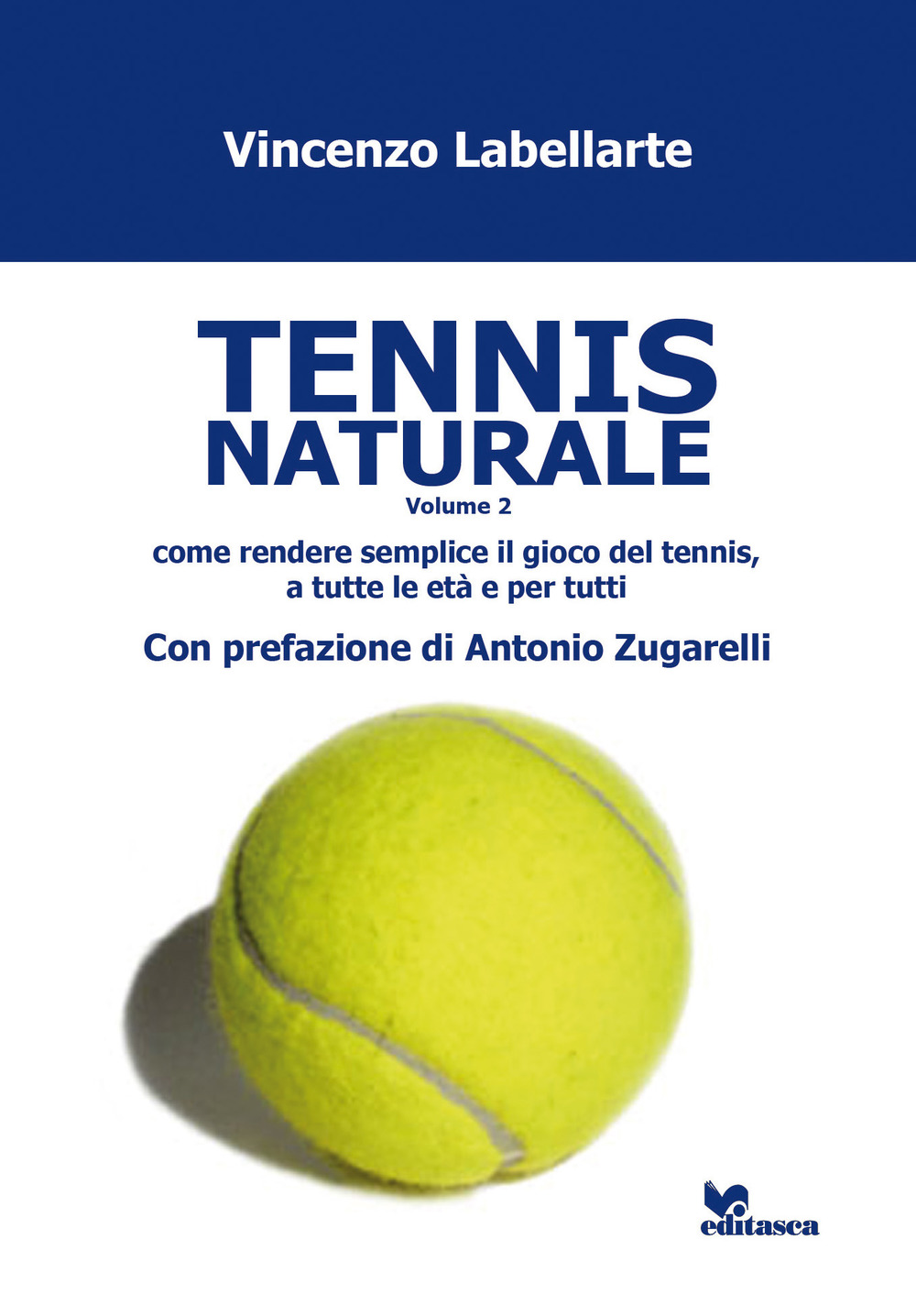 Tennis naturale. Vol. 2