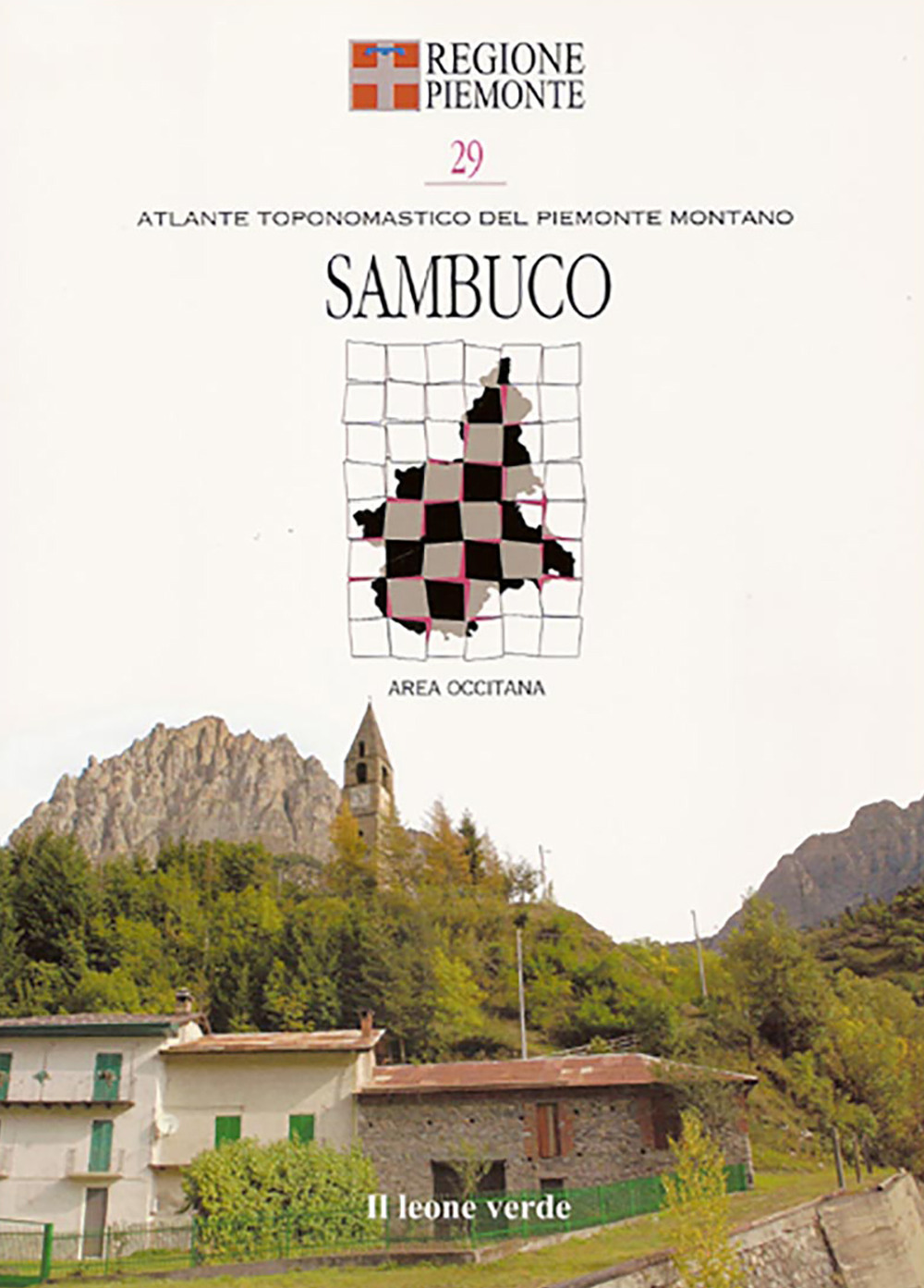 Sambuco. Con 9 carte toponomastiche