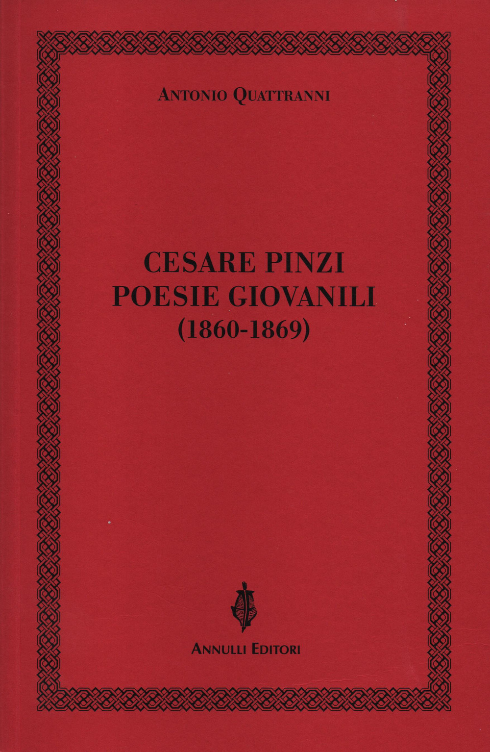 Cesare Pinzi. Poesie giovanili (1860-1869)