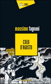 Cielo d'agosto