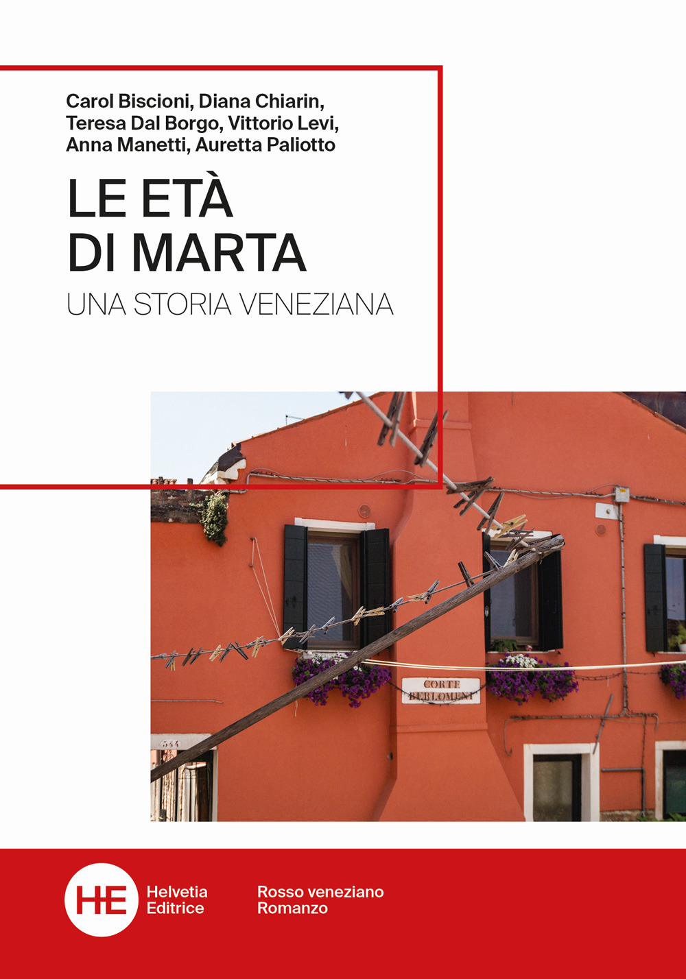 Le età di Marta. Una storia veneziana