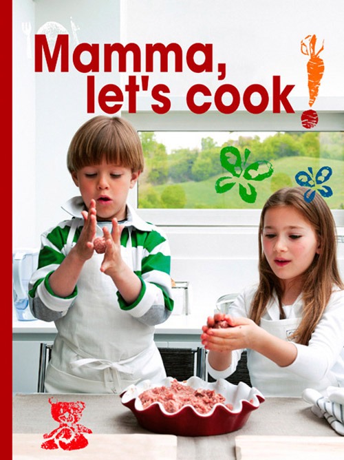 Mamma, let's cook!