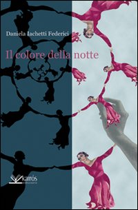 Il colore della notte