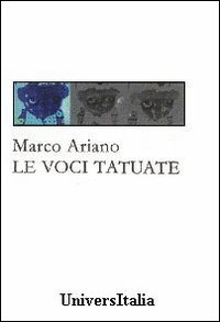 Le voci tatuate