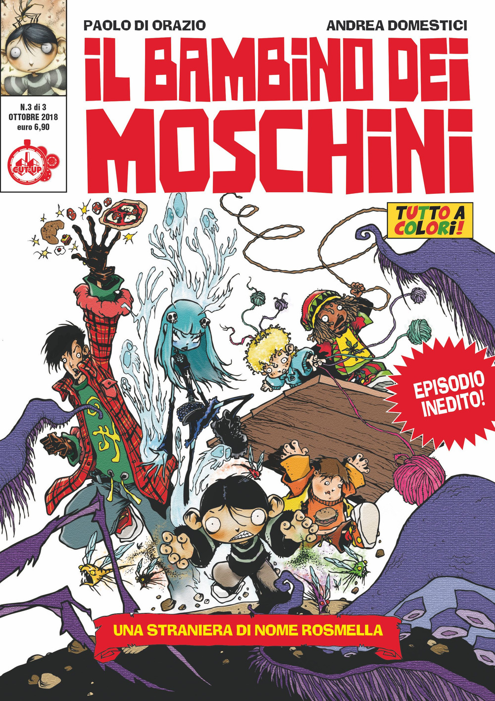 Il bambino dei moschini. Vol. 3: Una straniera di nome Rosmella