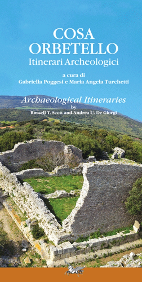 Cosa Orbetello. Itinerari archeologici. Ediz. multilingue. Con aggiornamento online
