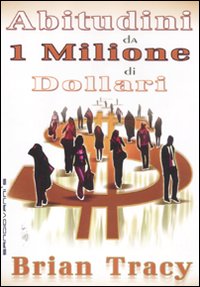 Abitudini da 1 milione di dollari