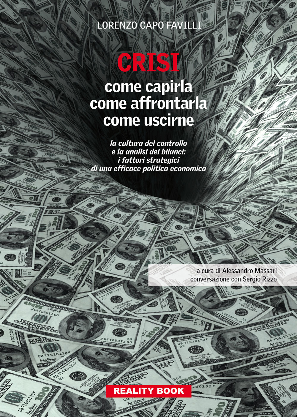 Crisi. Come capirla, come affrontarla, come uscirne