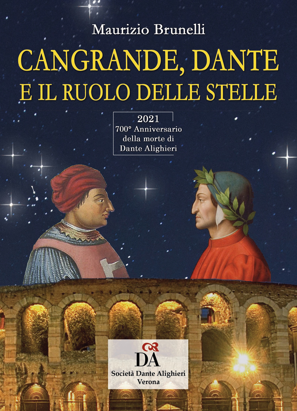 Cangrande, Dante e il ruolo delle stelle