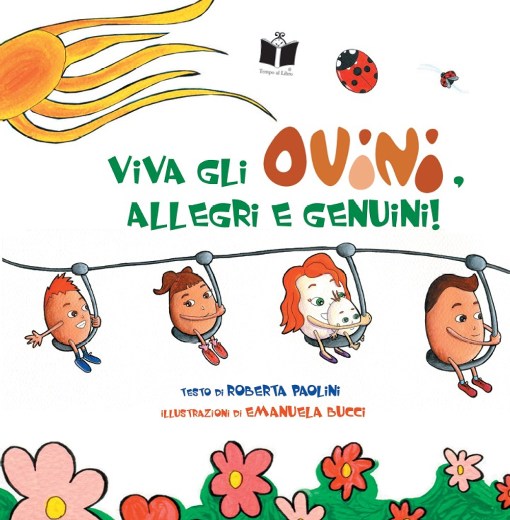 Viva gli ovini, allegri e genuini! Ediz. illustrata