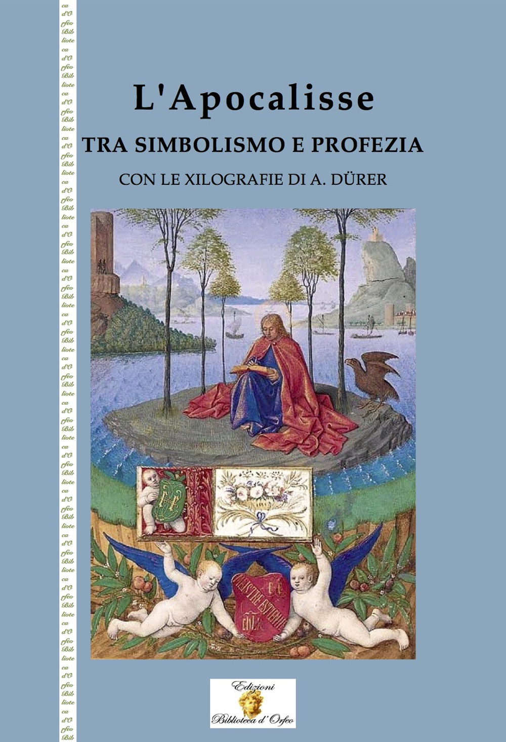 L'apocalisse tra simbolismo e profezia. Nuova ediz. Con Fascicolo