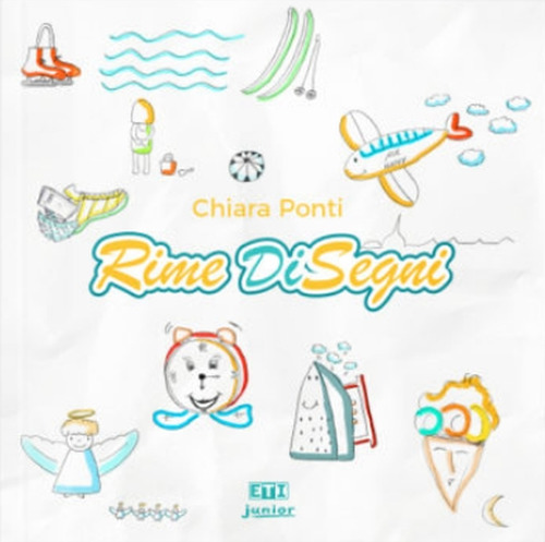 Rime DiSegni. Ascolta, gioca e colora