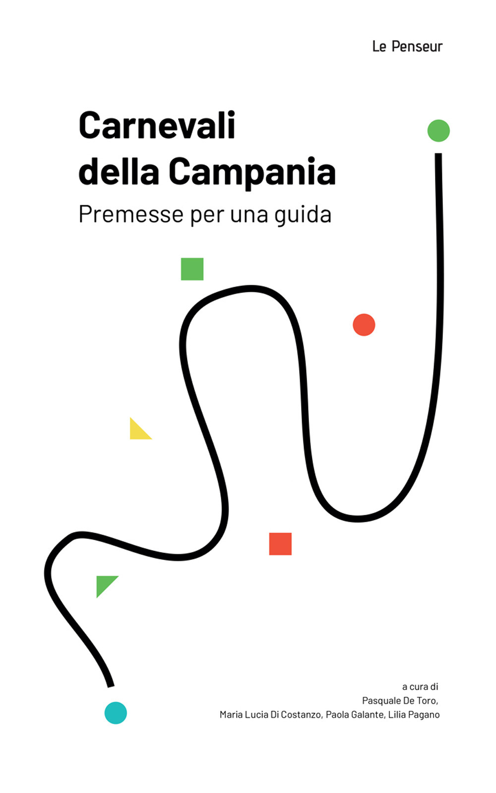 Carnevali della Campania. Premesse per una guida