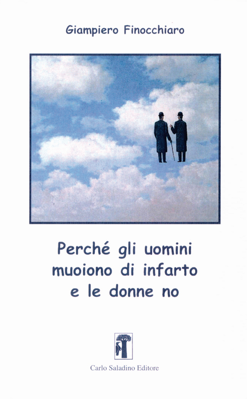 Perchè gli uomini muoiono d'infarto e le donne no