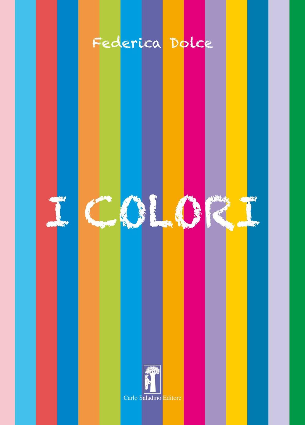 I colori. Ediz. a spirale