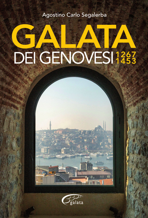 Galata dei Genovesi. 1267-1453
