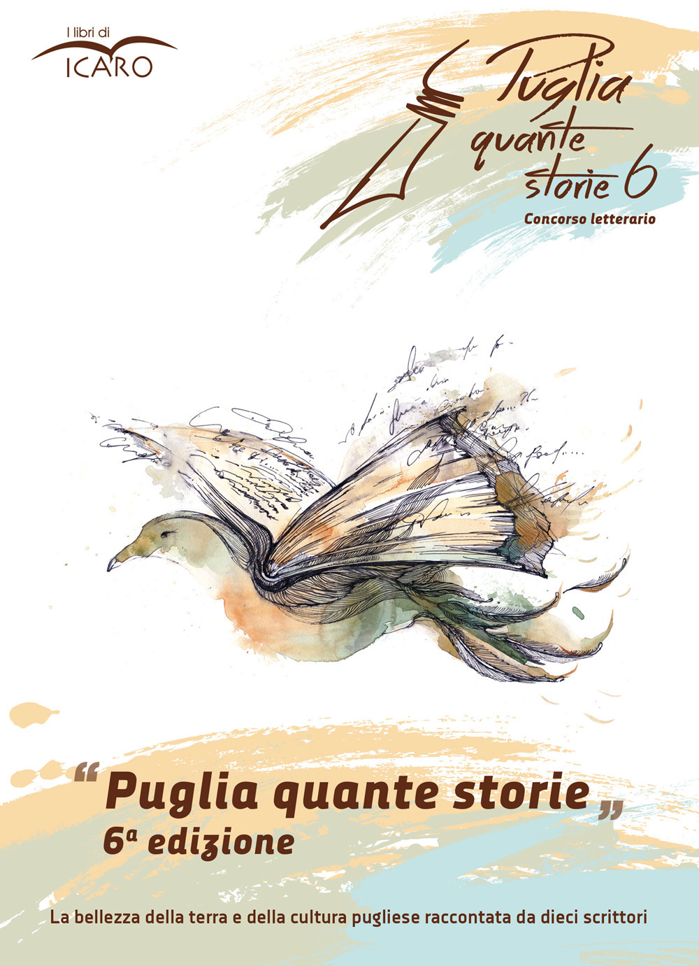 Puglia quante storie. Concorso letterario, sesta edizione